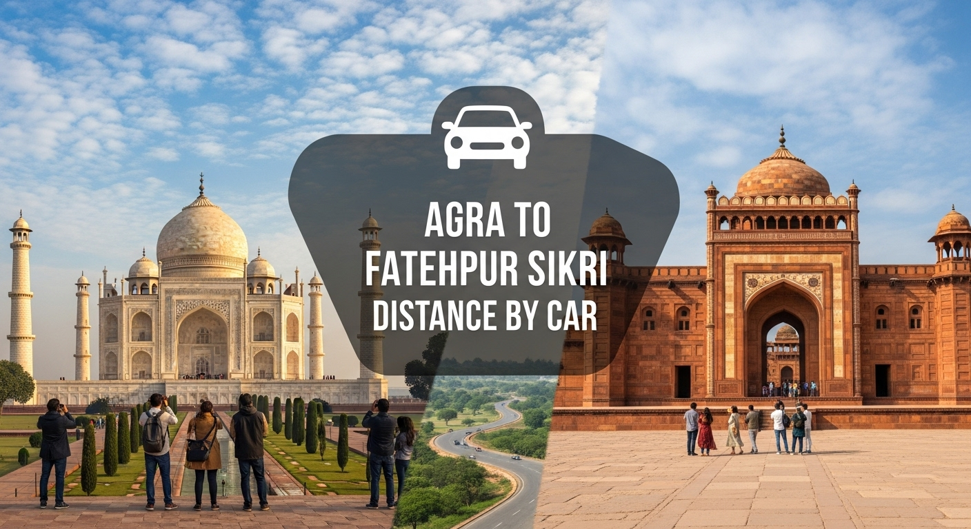 Agra to Fatehpur Sikri distance by car — scenic drive through rural Uttar Pradesh with views of Mughal heritage monuments.
