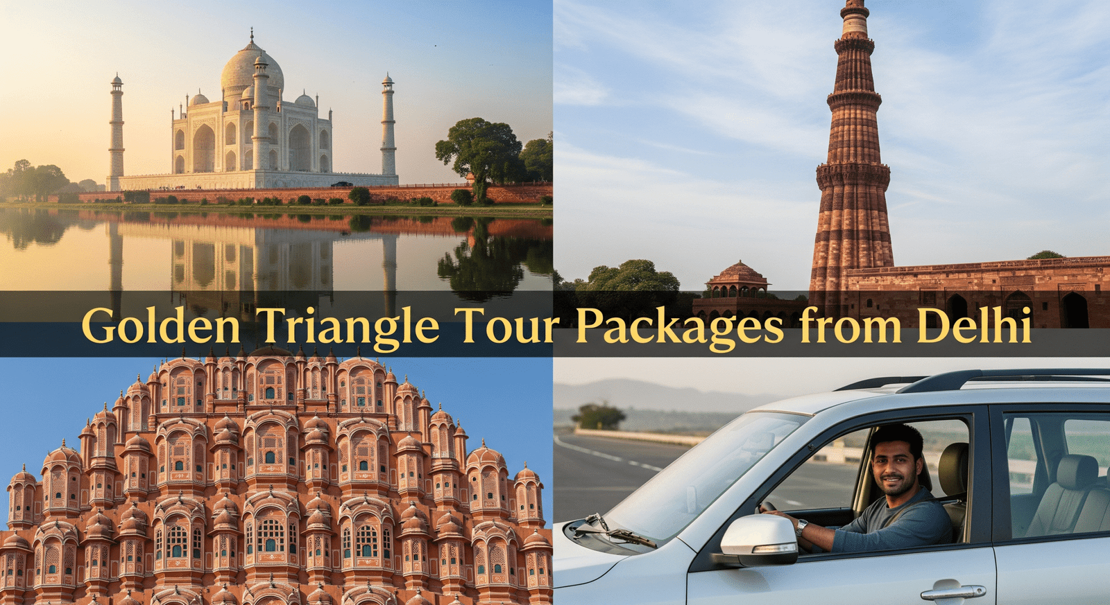 Delhi Agra Jaipur Golden Triangle India Tour by Car