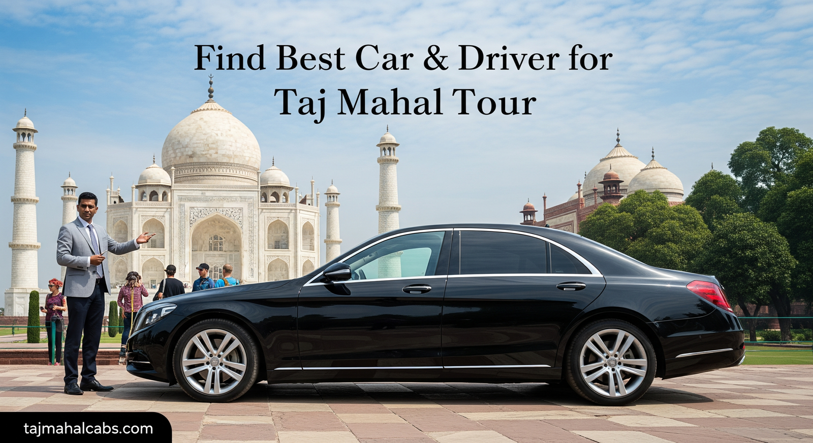 Taj Mahal Guided Tour by Car with private chauffeur from Delhi Airport