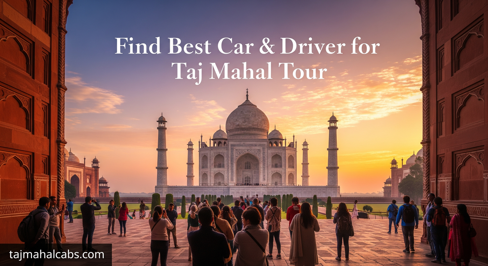 Taj Mahal Ticket Price 2026 with Delhi Airport Guided Tour Cost and Transparent Pricing