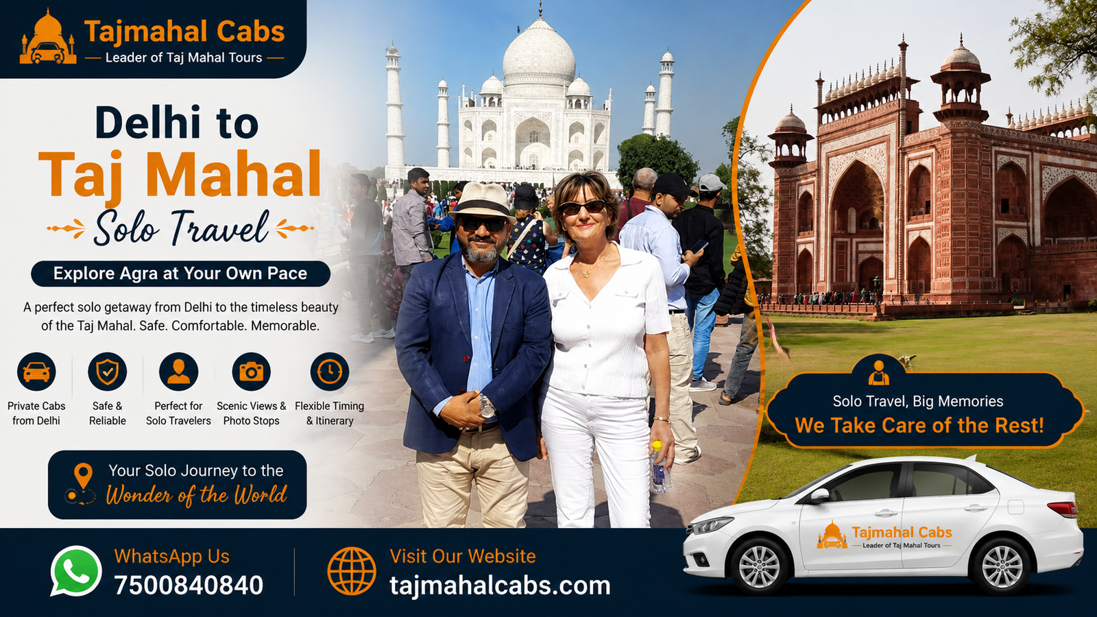 Delhi to Taj Mahal solo trip with Taj Mahal Cabs